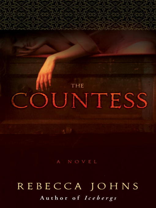 Title details for The Countess by Rebecca Johns - Available